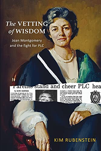 Stock image for The Vetting of Wisdom: Joan Montgomery and the fight for PLC for sale by GreatBookPrices