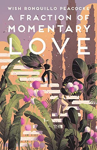 Stock image for A Fraction of Momentary Love: Poems for sale by Redux Books