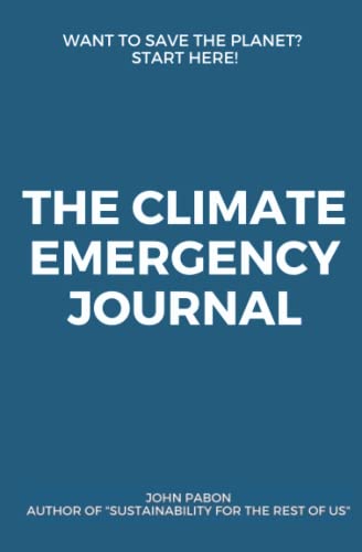 Imagen de archivo de The Climate Emergency Journal a la venta por ThriftBooks-Atlanta