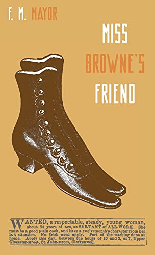 Imagen de archivo de Miss Browne's Friend: A Story of Two Women a la venta por ThriftBooks-Atlanta