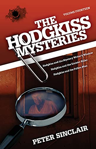 Beispielbild fr The Hodgkiss Mysteries: Hodgkiss and the Mystery Writer's Window and other stories zum Verkauf von MusicMagpie