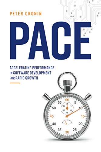 Beispielbild fr Pace: Accelerating performance in software development for rapid growth zum Verkauf von GF Books, Inc.
