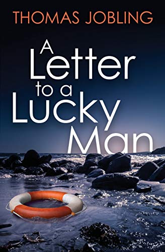 Imagen de archivo de A Letter to a Lucky Man a la venta por WorldofBooks
