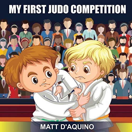 Stock image for My First Judo Competition for sale by GreatBookPrices