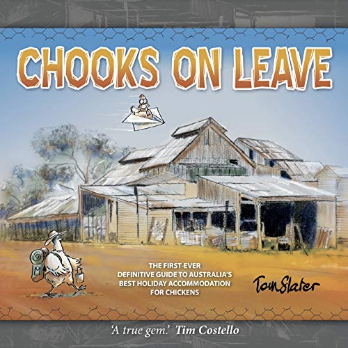 Stock image for Chooks On Leave for sale by Lucky's Textbooks
