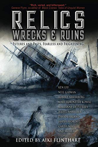 Stock image for Relics, Wrecks and Ruins for sale by GF Books, Inc.