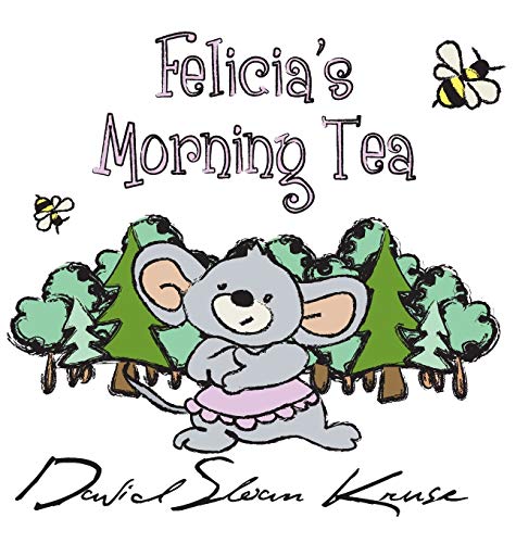 Imagen de archivo de Felicia's Morning Tea a la venta por Lucky's Textbooks