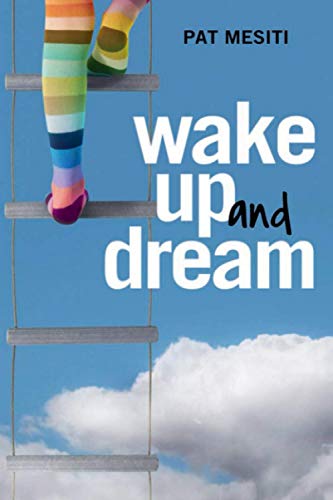Beispielbild fr Wake Up and Dream zum Verkauf von GF Books, Inc.