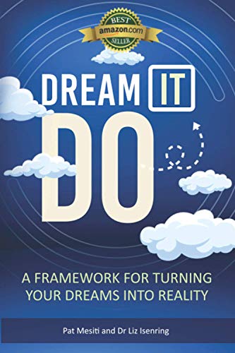 Beispielbild fr Dream It, Do It: A framework for turning your dreams into reality zum Verkauf von GF Books, Inc.