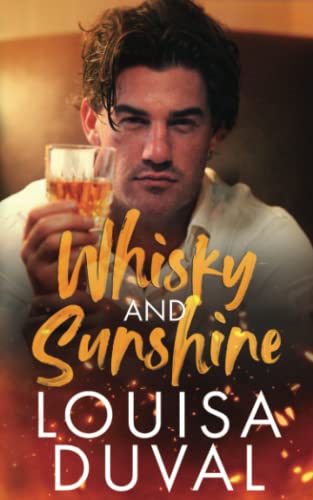 Stock image for Whisky and Sunshine (Fiery Hearts of Ballydoon) for sale by GF Books, Inc.