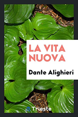 La Vita Nuova - Dante Alighieri
