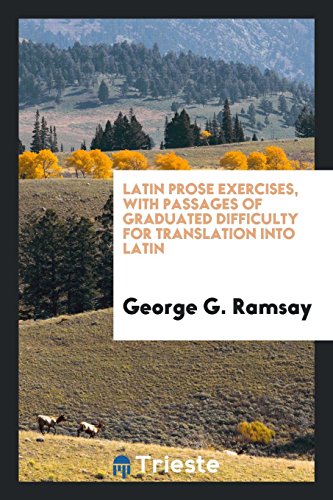 9780649032112: Latin prose exercises