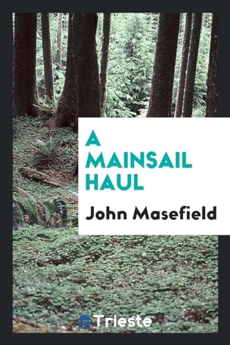 9780649044634: A Mainsail Haul