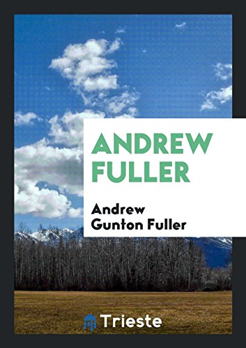 Andrew Fuller (Paperback) - Andrew Gunton Fuller