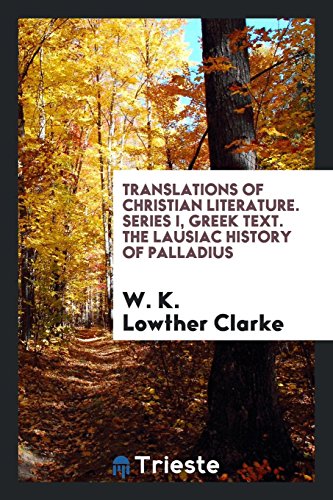 9780649100521: The Lausiac history of Palladius