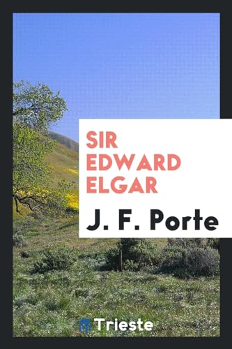 9780649109593: Sir Edward Elgar