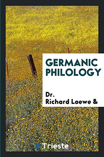 9780649123476: Germanic philology