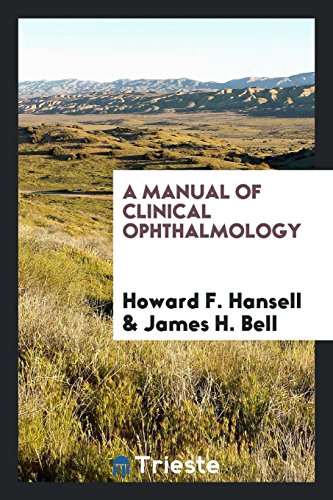 9780649142293: A manual of clinical ophthalmology
