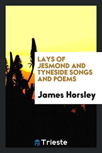 9780649157211: Lays of Jesmond and Tyneside songs and poems