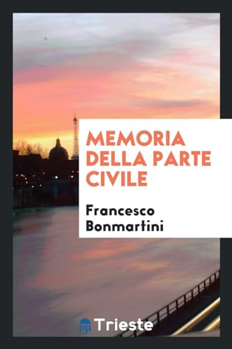 Memoria della parte civile - Bonmartini, Francesco