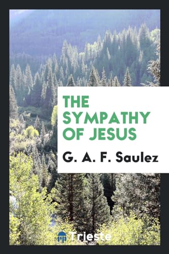 9780649223572: The sympathy of Jesus