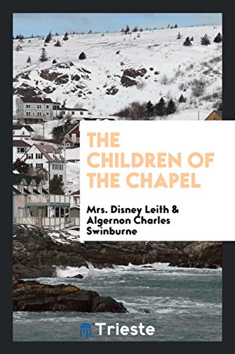 9780649229499: The children of the chapel