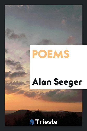 Poems (Paperback) - Alan Seeger