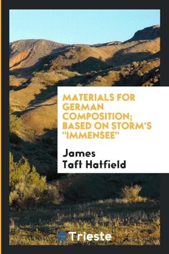 9780649262328: Materials for German Composition Based on Storm's Immensee