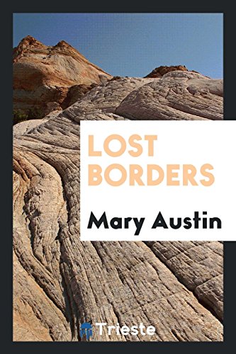 9780649287499: Lost borders