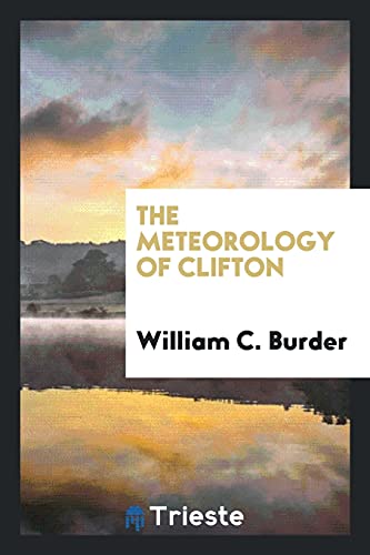 9780649289868: The meteorology of Clifton