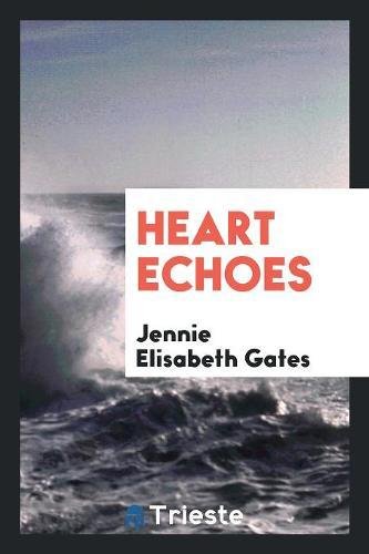9780649347803: Heart Echoes