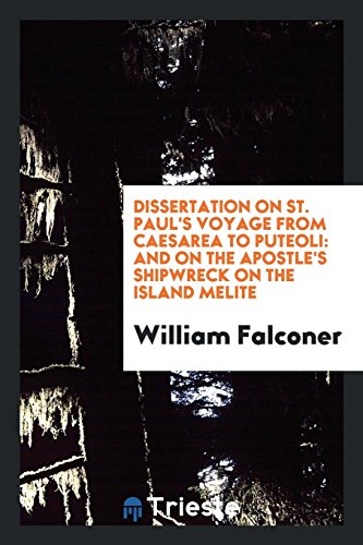 9780649354603: Dissertation on St. Paul's Voyage from Caesarea to Puteoli: And on the Apostle's Shipwreck on ...