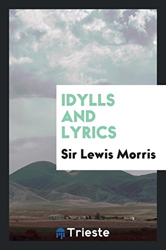 Stock image for Idylls and Lyrics for sale by Better World Books Ltd