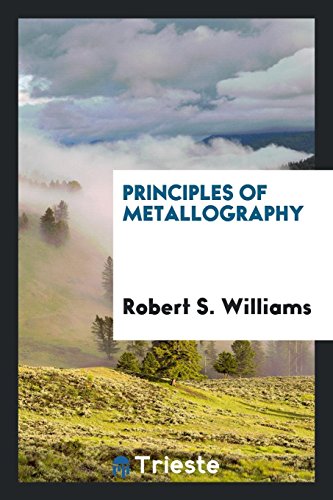 9780649541447: Principles of Metallography