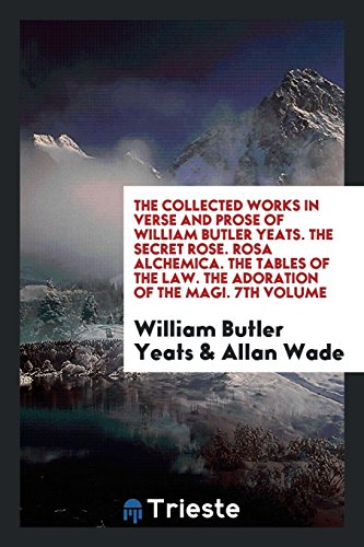 9780649551743: The collected works in verse and prose of William Butler Yeats