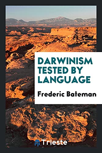 9780649559619: Darwinism Tested by Language