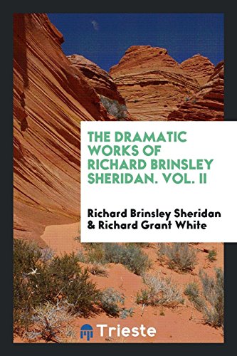 9780649565092: The Dramatic Works of Richard Brinsley Sheridan