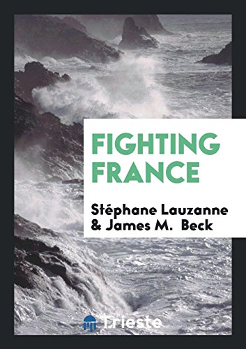 Imagen de archivo de Fighting France a la venta por Revaluation Books