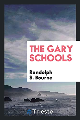 9780649591251: The Gary Schools