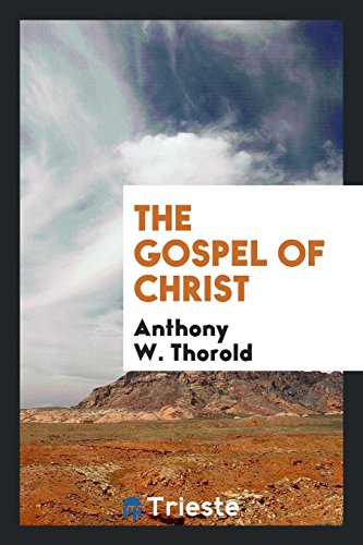 9780649595754: The gospel of Christ