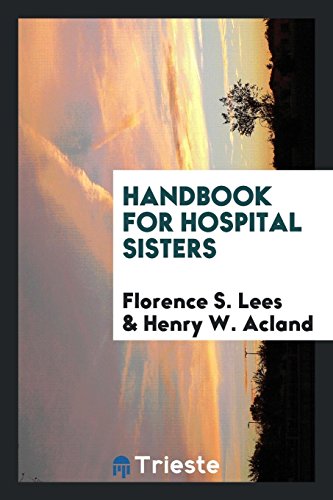 Beispielbild fr Handbook for Hospital Sisters zum Verkauf von Revaluation Books