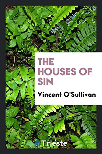 9780649607716: The houses of sin
