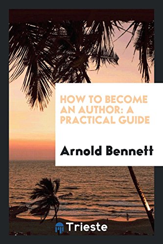 9780649608188: How to Become an Author: A Practical Guide