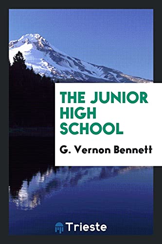 9780649620760: The Junior High School