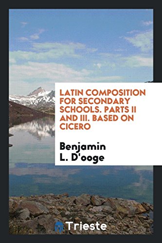 9780649625734: Latin Composition for Secondary Schools