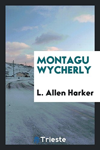 Stock image for Montagu Wycherly for sale by Revaluation Books