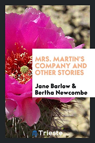 Beispielbild fr Mrs. Martin's Company and Other Stories zum Verkauf von Revaluation Books