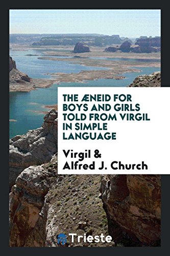 9780649655830: The neid for boys and girls told from Virgil in simple language