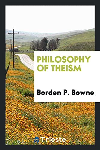 Imagen de archivo de Philosophy of Theism a la venta por Revaluation Books