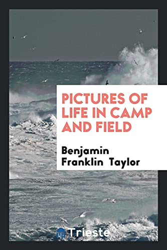 Stock image for Pictures of Life in Camp and Field for sale by Revaluation Books